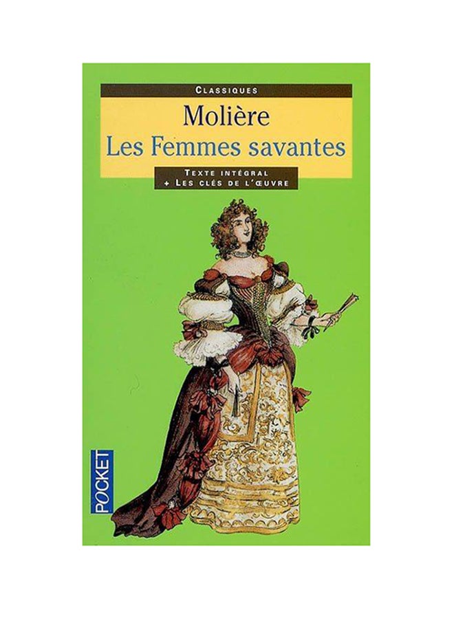 Les Femmes Savantes - Paperback French by Moliere - 19/12/2000