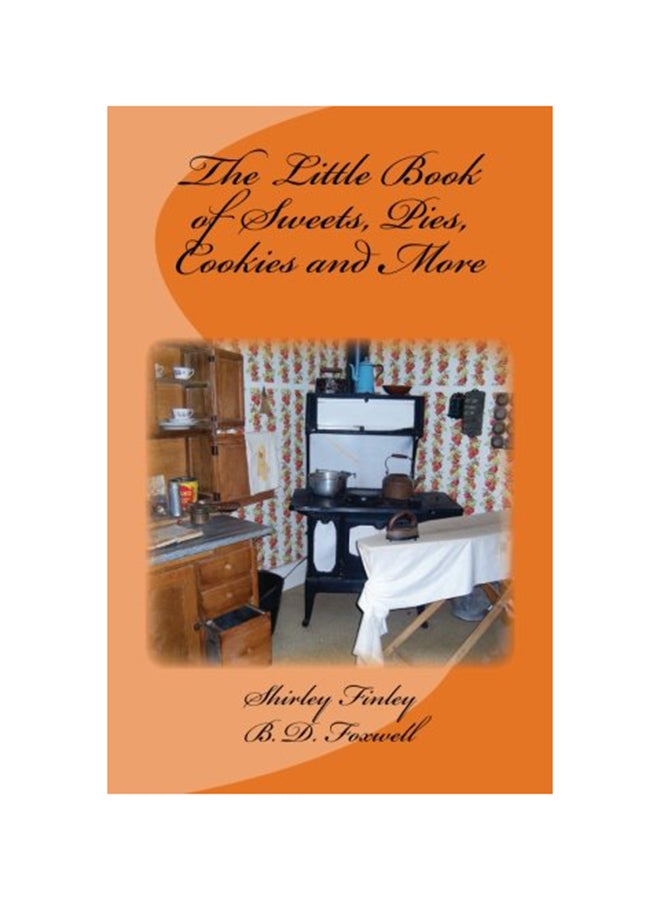The Little Book Of Sweets, Pies, Cookies And More paperback english - 2-Jan-15  - Image 1