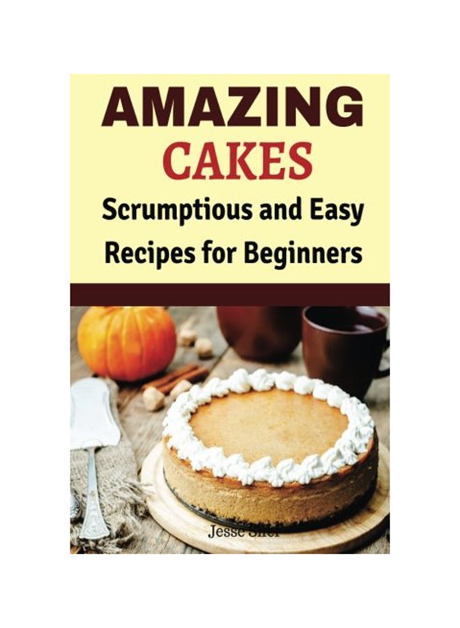 Amazing Cakes Paperback English by Jesse Sifer - 23-Nov-15