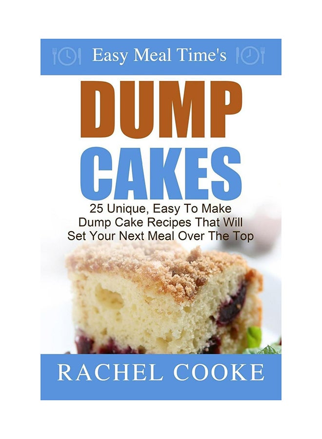 Easy Meal Time's Dump Cake paperback english - 12-Oct-14