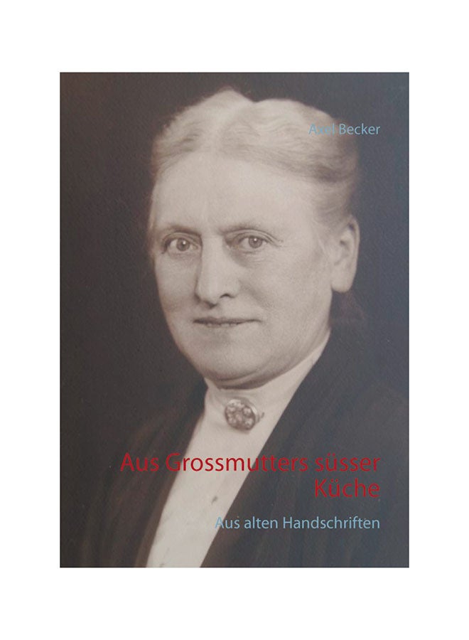 From Grossmutters Sweet Kitchen paperback german - 8-Sep-14 