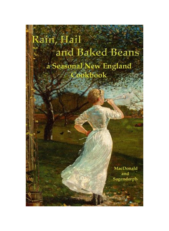 المطر، البَرَد، والفاصوليا المخبوزة