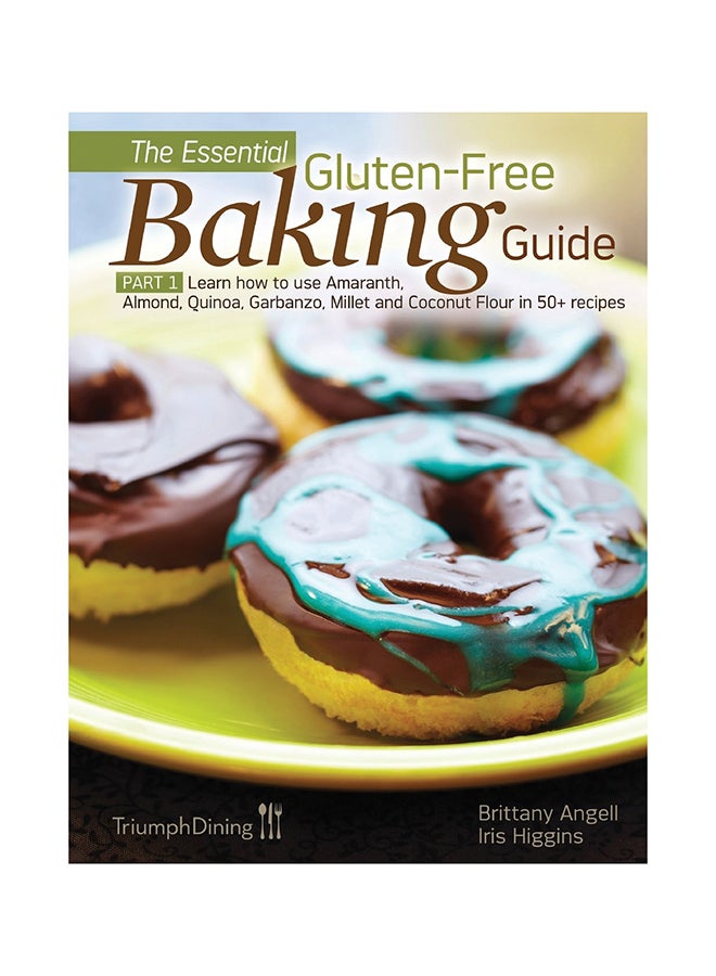 The Essential Gluten-Free Baking Guide Part 1 hardcover english - 1-Jul-13  - Image 1