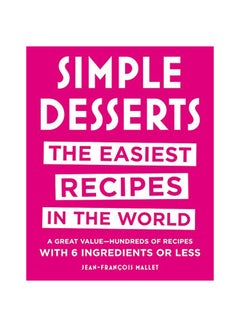 Simple Desserts Hardcover English by Jean-Francois Mallet - 20-Mar-18 - v1537706747/N17947061A_1