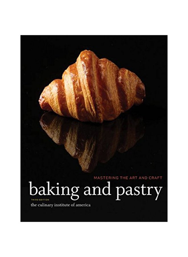 Baking And Pastry Hardcover English by The Culinary Institute of America (CIA) - 42103 