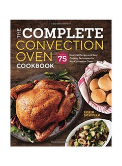 The Complete Convection Oven Cookbook paperback english - 9-Jan-18  - Image 1