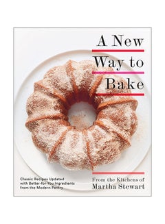 A New Way To Bake Paperback English by Martha Stewart Living Magazine - 42822