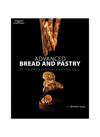 Advanced Bread And Pastry Hardcover English by Michel Suas - 39508 - v1537706815/N17947195A_1
