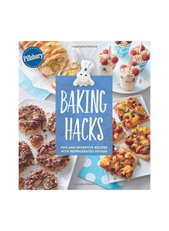 Pillsbury Baking Hacks Paperback English by Pillsbury Editors - 2-Oct-18 - v1537706863/N17947325A_1