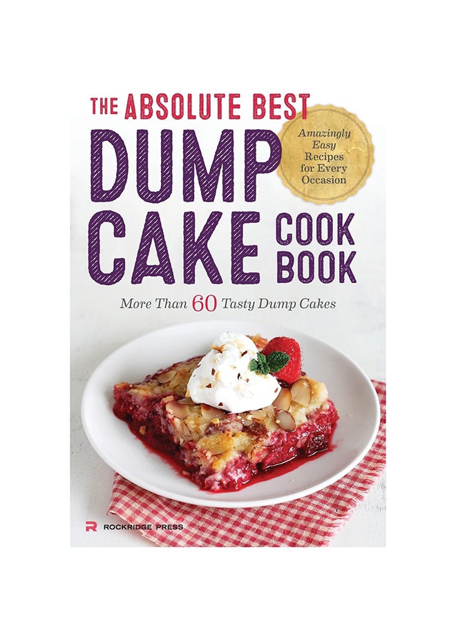 Absolute Best Dump Cake Cookbook paperback english - 28-Oct-14 - Image 1