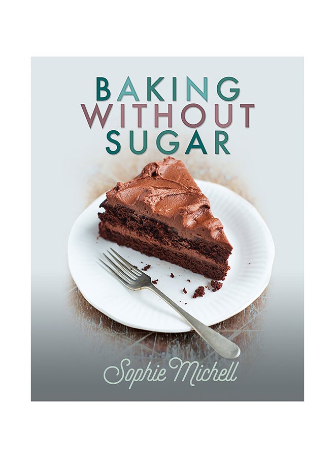 Baking Without Sugar hardcover english - 31-Jul-18