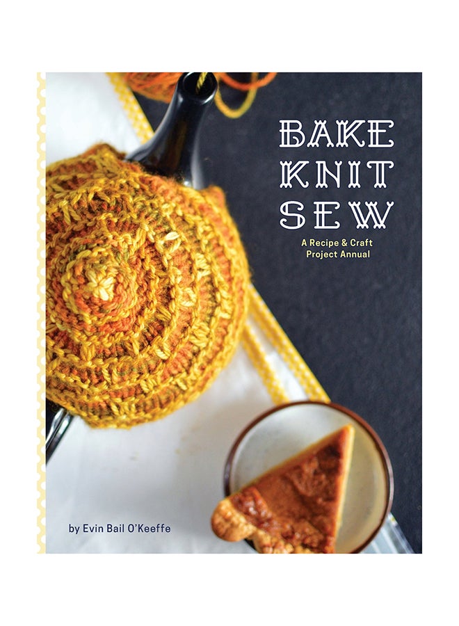 Bake Knit Sew paperback english - 18-Nov-14