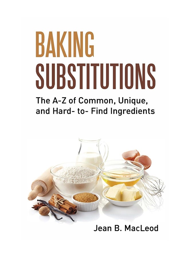 Baking Substitutions Paperback English by Jean B. MacLeod - 27-Jul-18