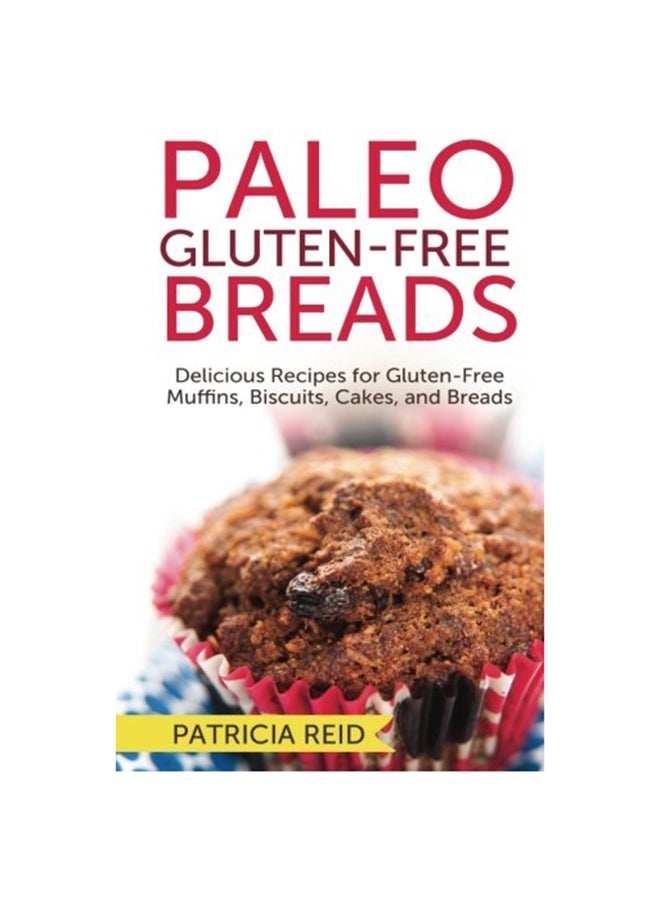 Paleo Gluten-Free Breads paperback english - 26-Oct-15