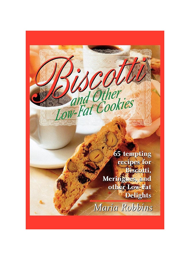 Biscotti And Other Low-Fat Cookies paperback english - 5-Sep-00 