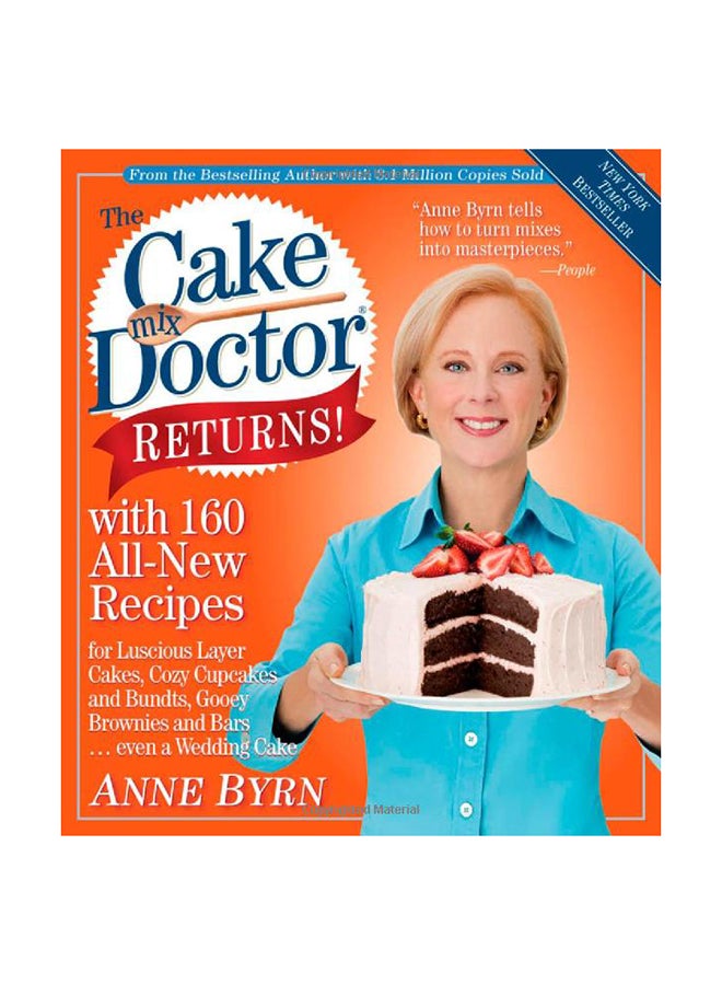 The Cake Mix Doctor Returns! Paperback English by Anne Byrn - 24-Sep-09