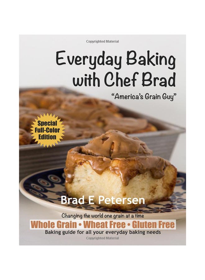 Everyday Baking With Chef Brad paperback english - 17-Jul-17 