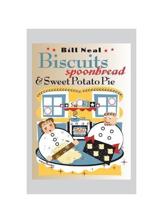 Biscuits, Spoonbread & Sweet Potato Pie paperback english - 30-May-03 