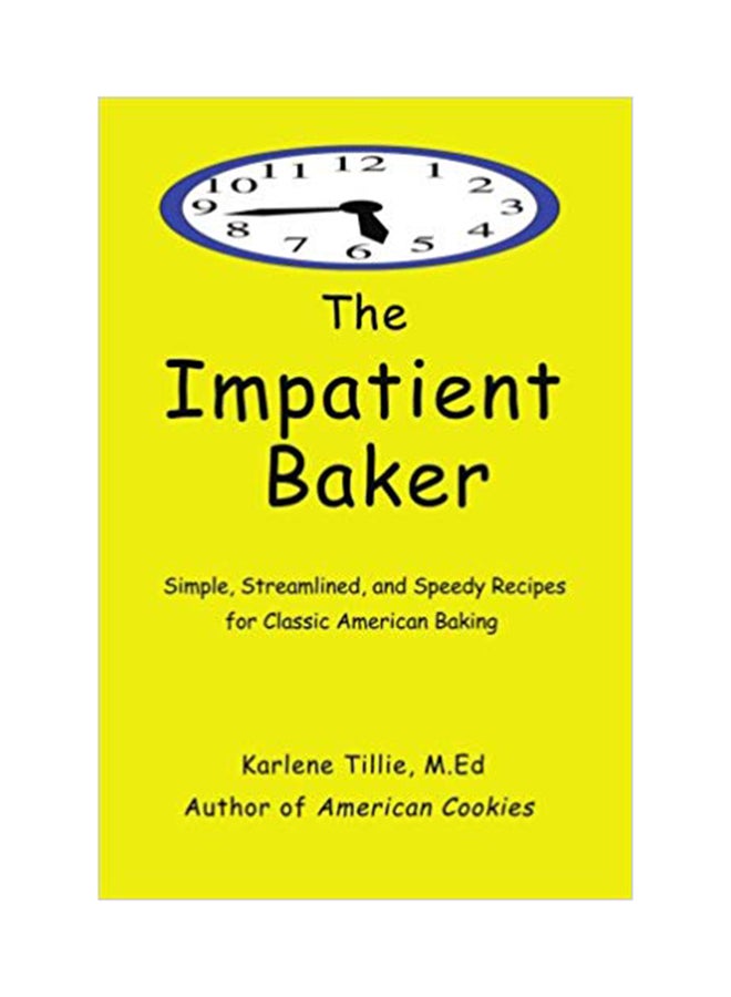 The Impatient Baker paperback english - Monday, June 25, 2007
