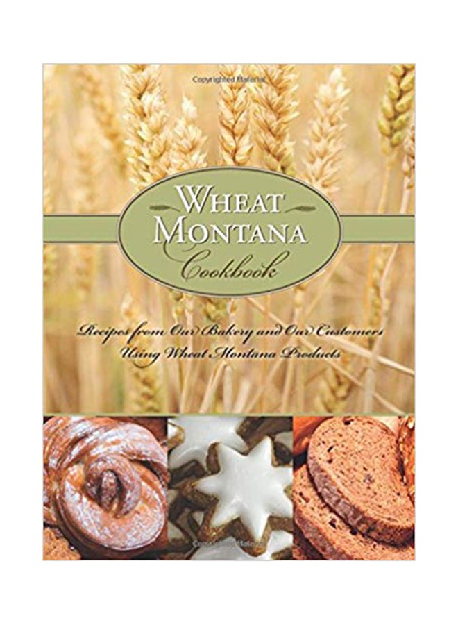 Wheat Montana Cookbook paperback english - Friday, October 01, 1999