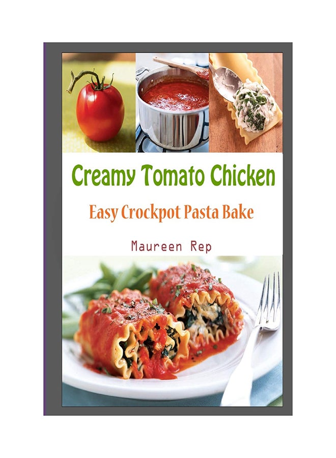 Creamy Tomato Chicken paperback english - 17-Jan-18  - Image 1