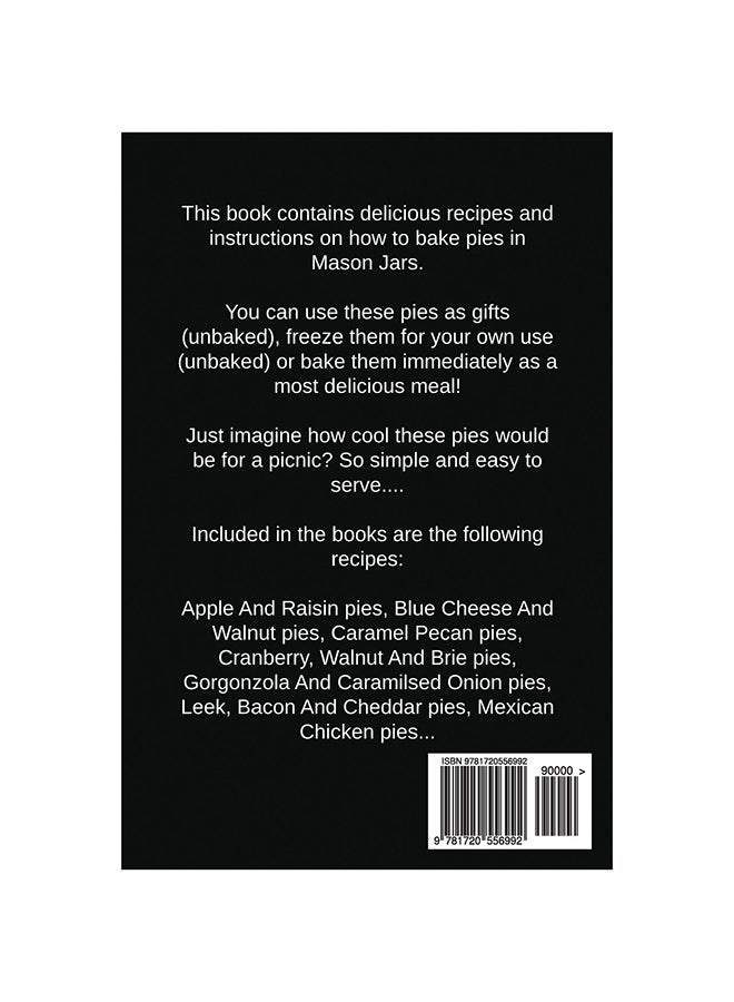 Decadent Pies Baked In Mason Jars paperback english - 1-Jun-18