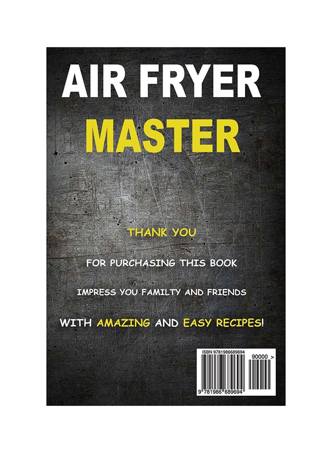 Air Fryer Master Paperback English by Mr William Garcia - 21-Mar-18  - Image 2