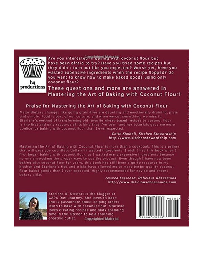 Mastering The Art Of Baking With Coconut Flour Paperback English by Starlene D Stewart - 15-Nov-15  - Image 2