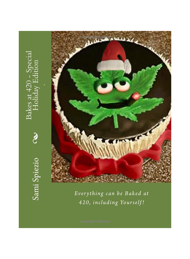 Bakes at 420 - Special Holiday Edition paperback english - 1-Dec-16  - Image 1