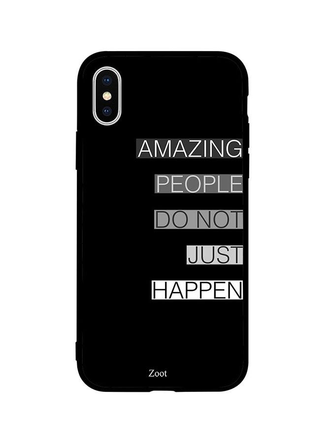 Zoot Protective Case Cover For Apple iPhone XS Amazing People Do Not Just Happen