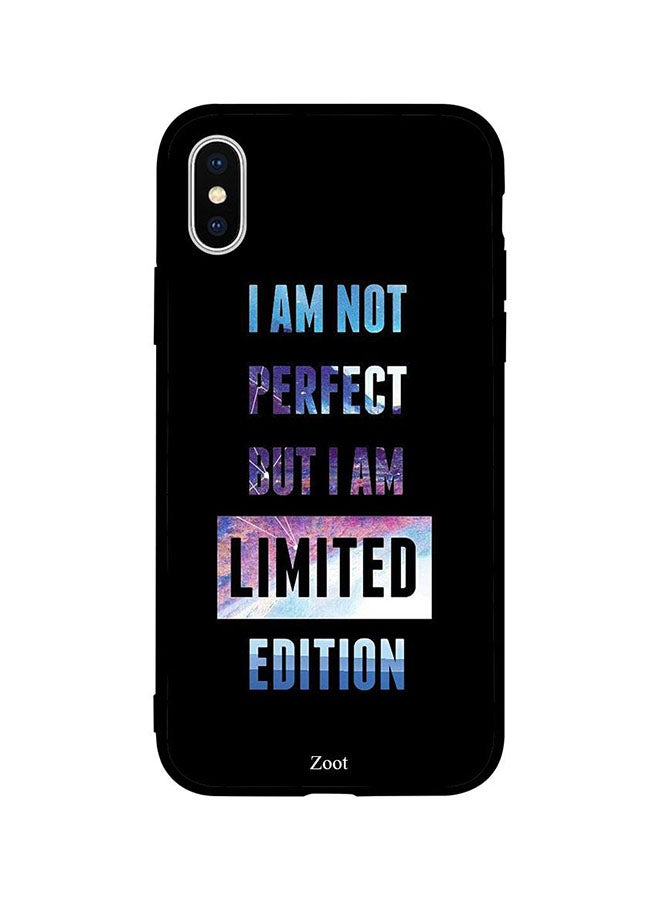 Zoot Protective Case Cover For Apple iPhone XS I Am Not Perfect But I Am Limited Edition