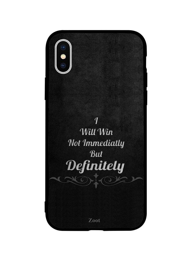 Zoot - Protective Case Cover For Apple iPhone XS I Will Win Not Immediately But Definitely - Image 1