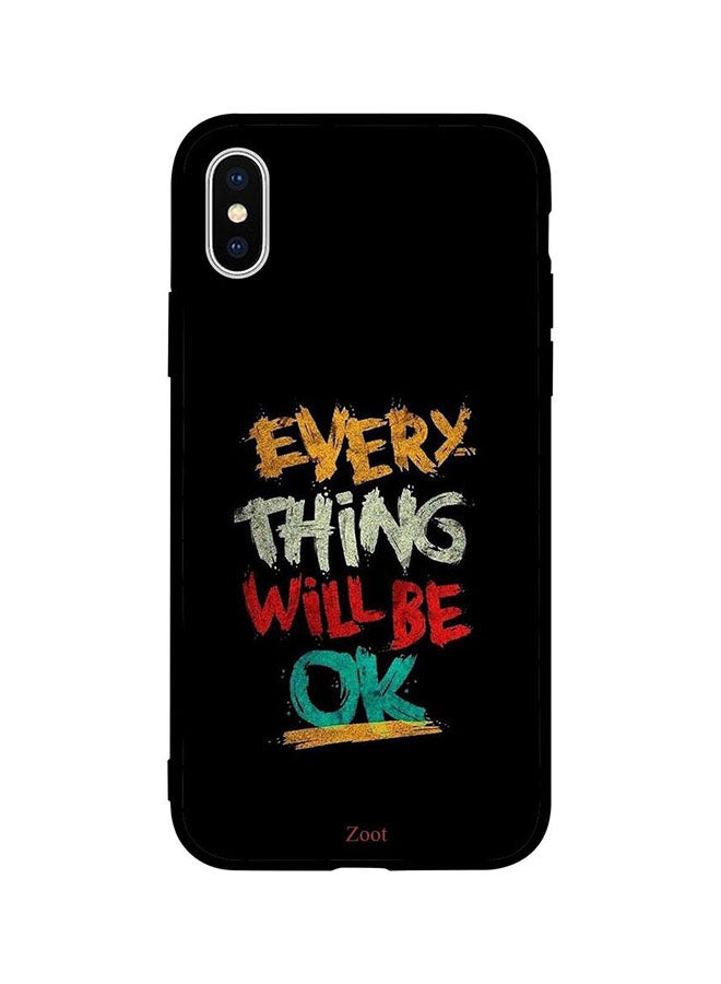 Zoot Protective Case Cover For Apple iPhone XS Max Everything Will Be Ok
