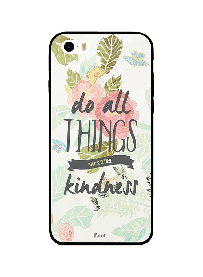 Zoot Protective Case Cover For Apple iPhone 5 Do All Things With Kindness
