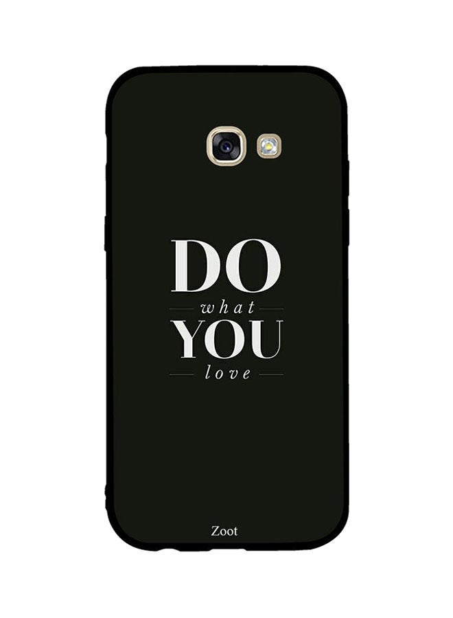 Protective Case Cover For Samsung Galaxy A5 2017 Do What You Love
