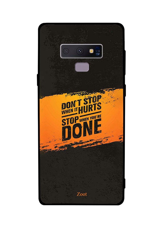 Zoot Protective Case Cover For Samsung Galaxy Note9 Don't Stop When It Hurts