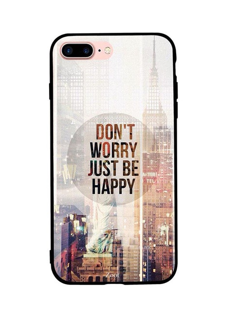 Protective Case Cover For Apple iPhone 7 Plus Don't Worry Just Be Happy
