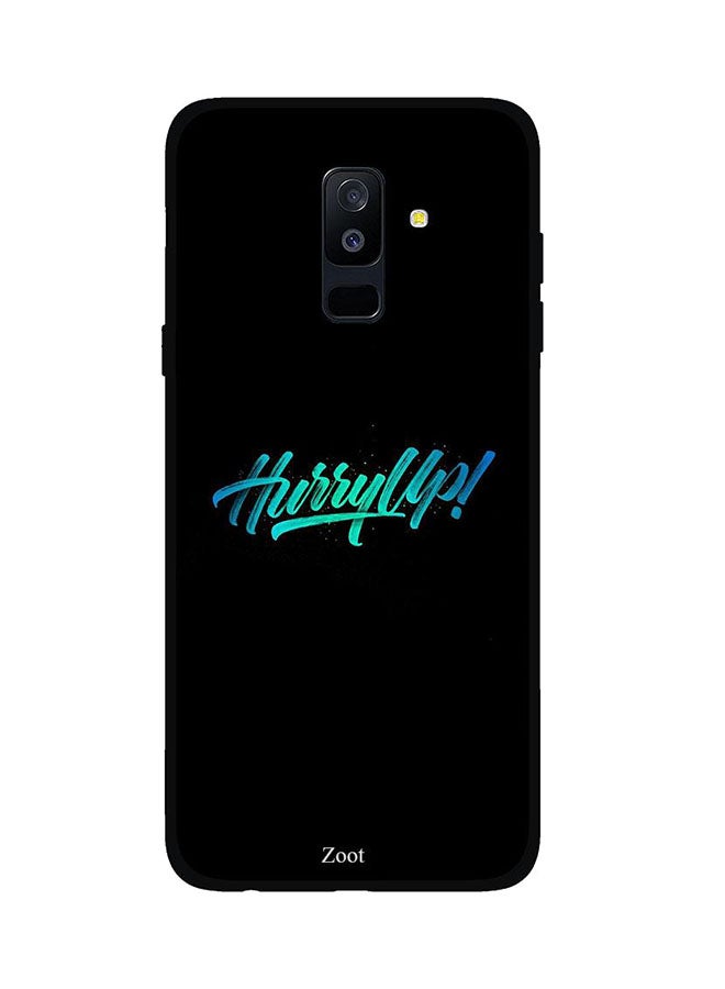 Zoot Protective Case Cover For Samsung Galaxy A6 Plus Hurry Up 