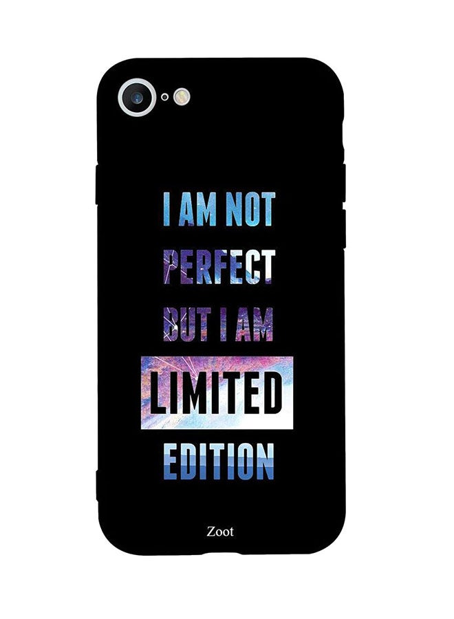 Zoot Protective Case Cover For Apple iPhone 6 I Am Not Perfect But I Am Limited Edition