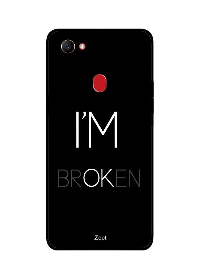 Skin Case Cover -for Oppo F7 I'm Ok I'm Ok