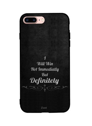 Skin Case Cover -for Apple iPhone 8 Plus I Will Win Not Immediately But Definitely I Will Win Not Immediately But Definitely - v1537977852/N18248427A_1