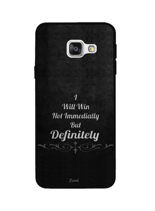 Protective Case Cover For Samsung Galaxy A5 2016 I Will Win Not Immediately But Definitely - v1537977860/N18248456A_1