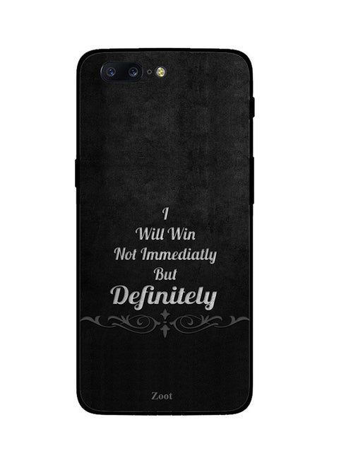 Protective Case Cover For One Plus 5 I Will Win Not Immediately But Definitely