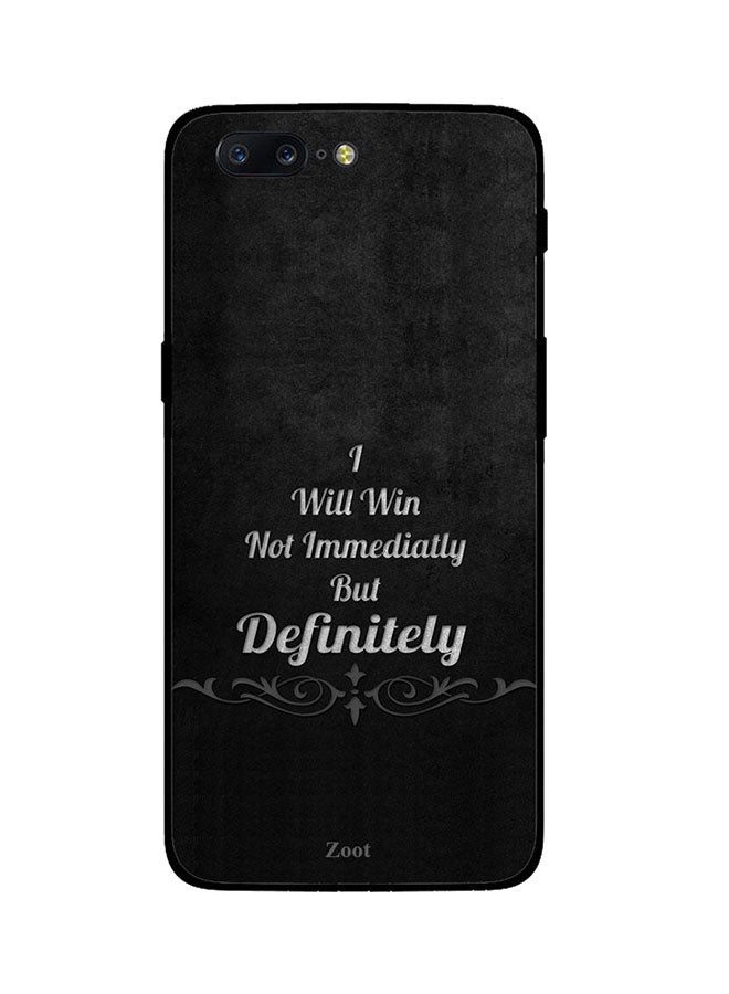 Protective Case Cover For One Plus 5 I Will Win Not Immediately But Definitely