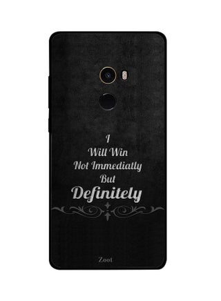 Skin Case Cover -for Xiaomi Mi Mix2 I Will Win Not Immediately But Definitely I Will Win Not Immediately But Definitely - v1537977870/N18248496A_1