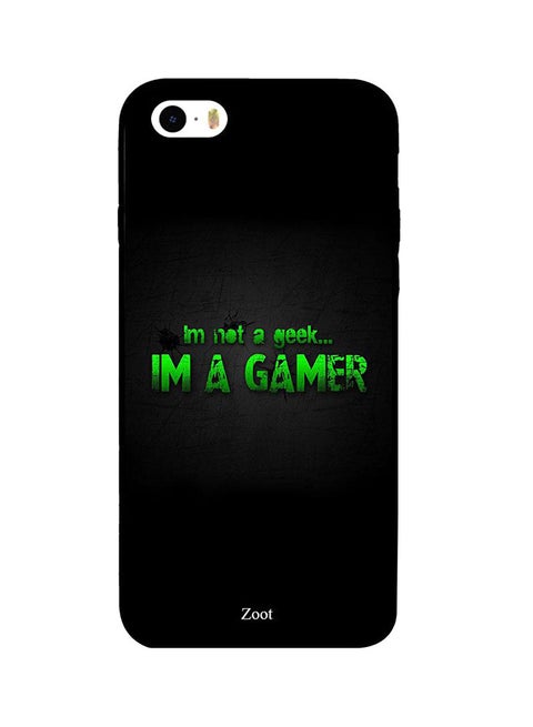 Protective Case Cover For Apple iPhone SE I'm Not A Geek Im A Gamer