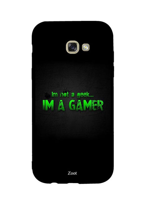 Protective Case Cover For Samsung Galaxy A7 2017 I'm Not A Geek Im A Gamer