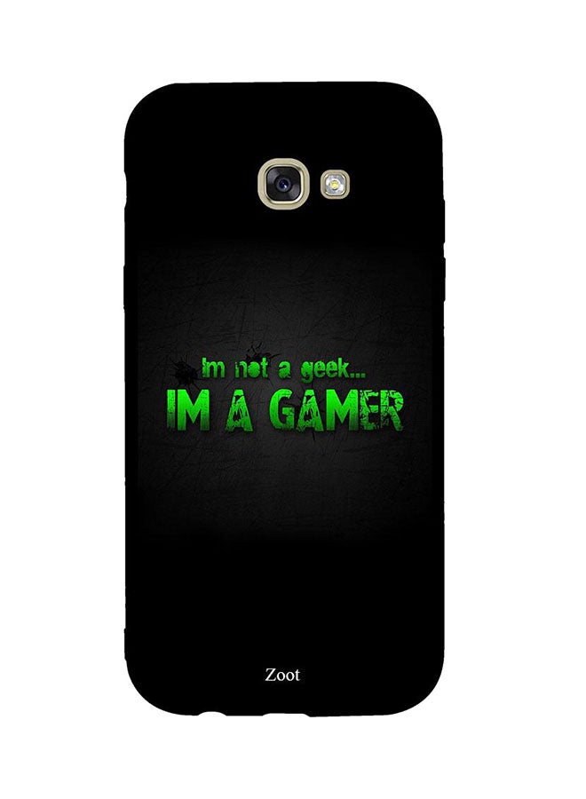 Protective Case Cover For Samsung Galaxy A7 2017 I'm Not A Geek Im A Gamer