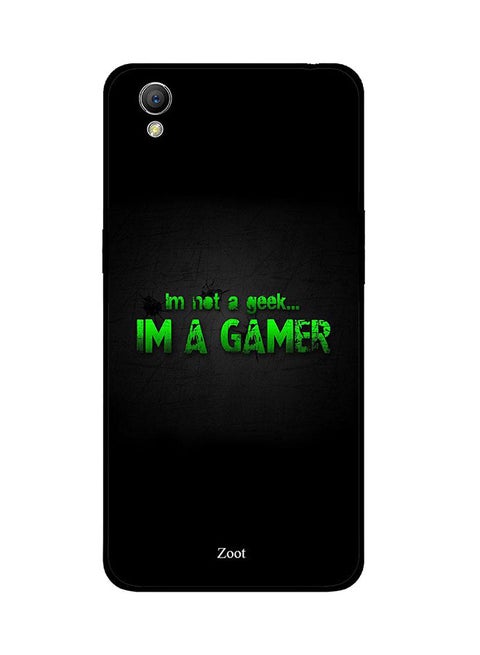 Protective Case Cover For Oppo A37 I'm Not A Geek Im A Gamer