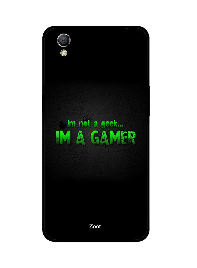 Protective Case Cover For Oppo A37 I'm Not A Geek Im A Gamer